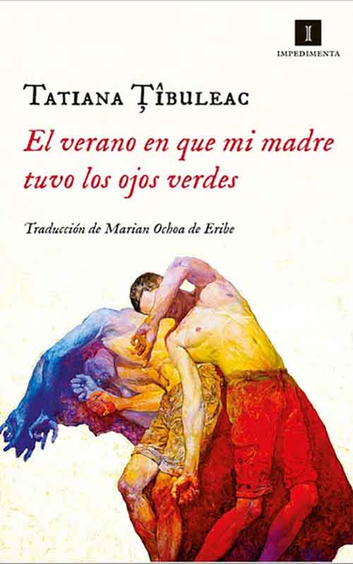 El verano en que mi madre tuvo los ojos verdes