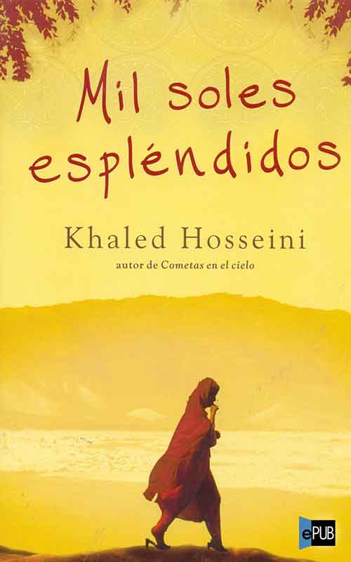 Mil soles espléndidos