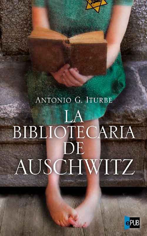 La bibliotecaria de Auschwitz